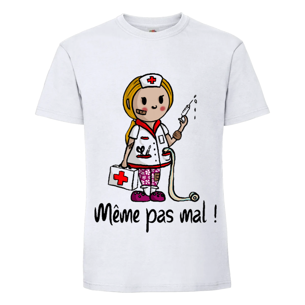 T-shirt infirmiere Même pas mal ! sur un t-shirt blanc