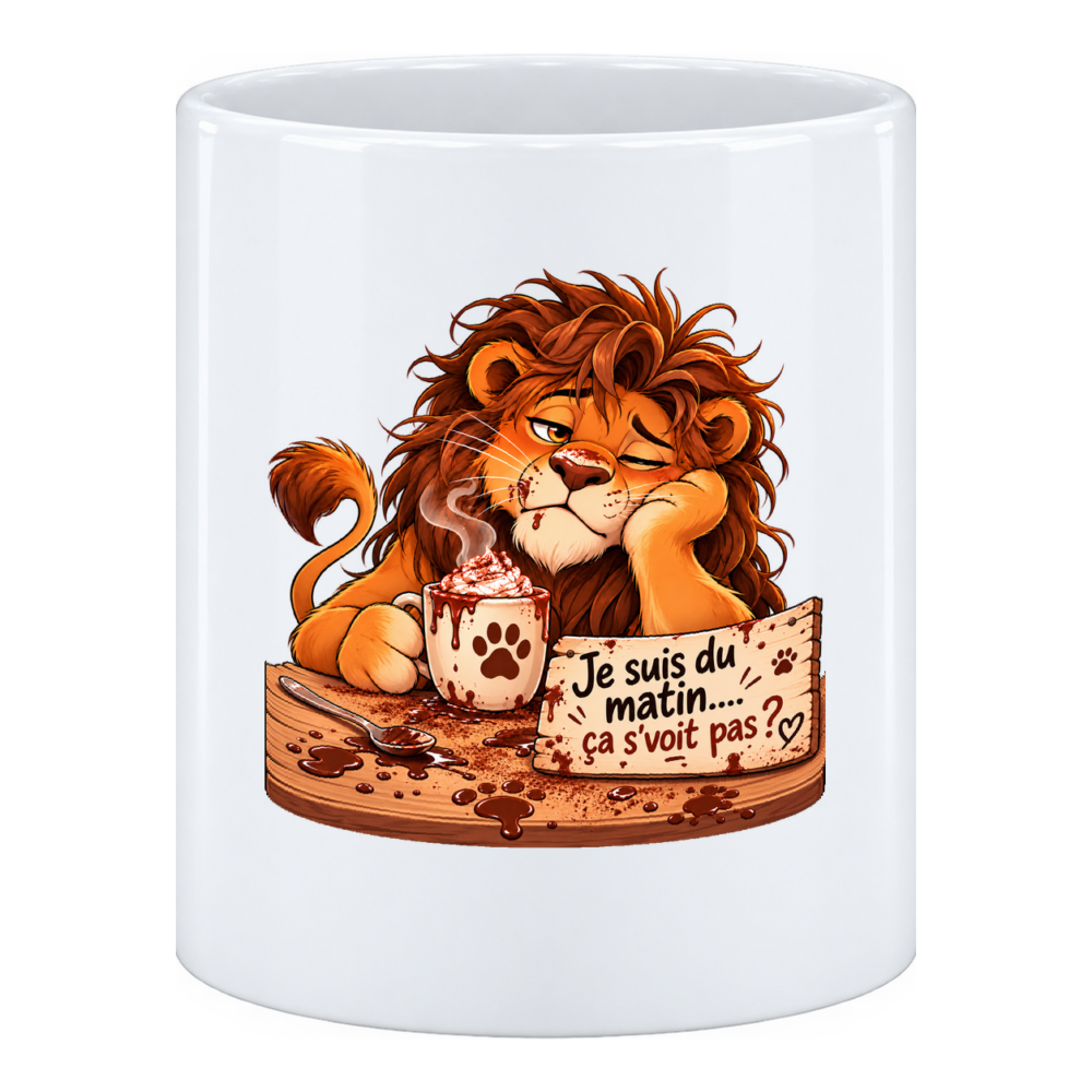 Mug Lion du matin : voilà un lion qui est du matin, en pot à crayons