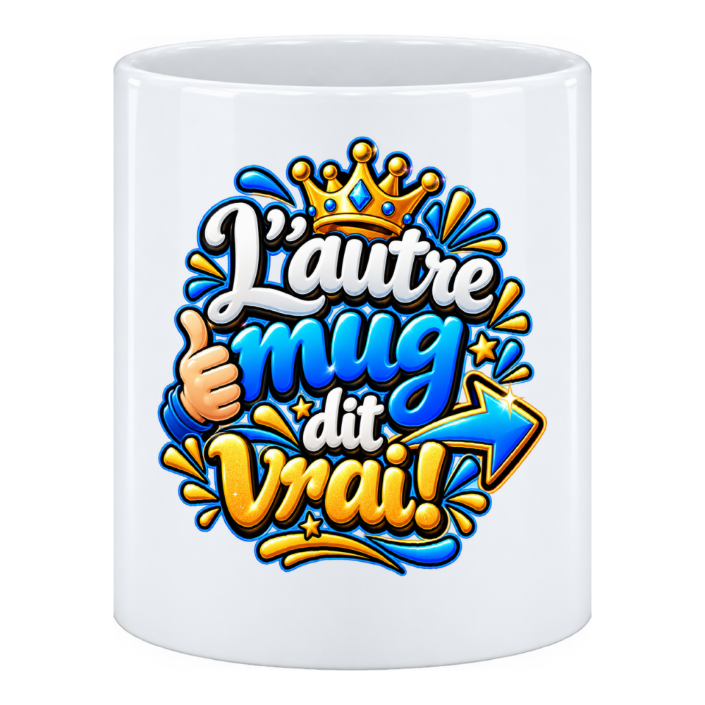 Mug Un mug qui dit vrai ! Tout simplement, en pot à crayons